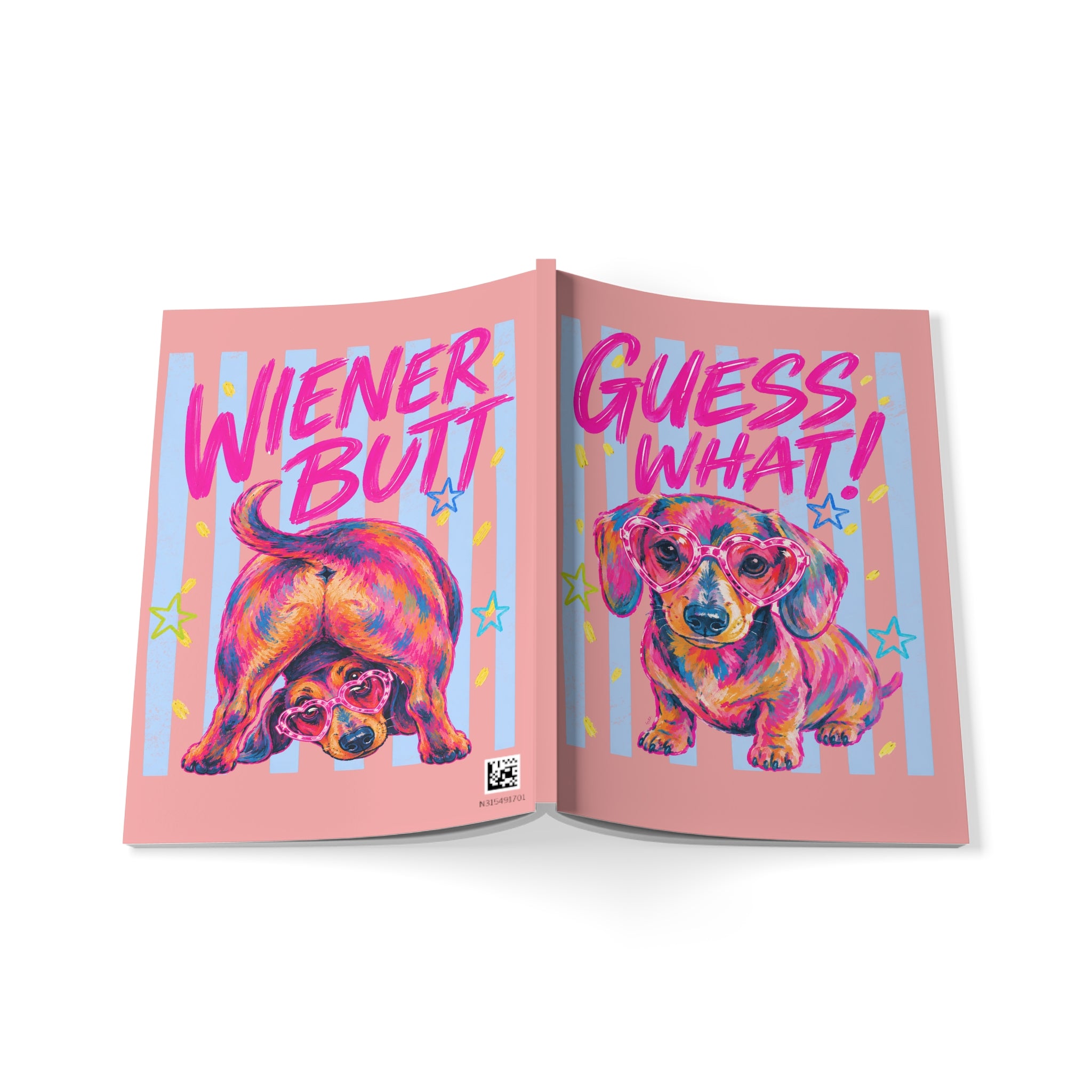 Wiener Dog Notebook — "Guess What!" & "Wiener Butt" A5 Softcover