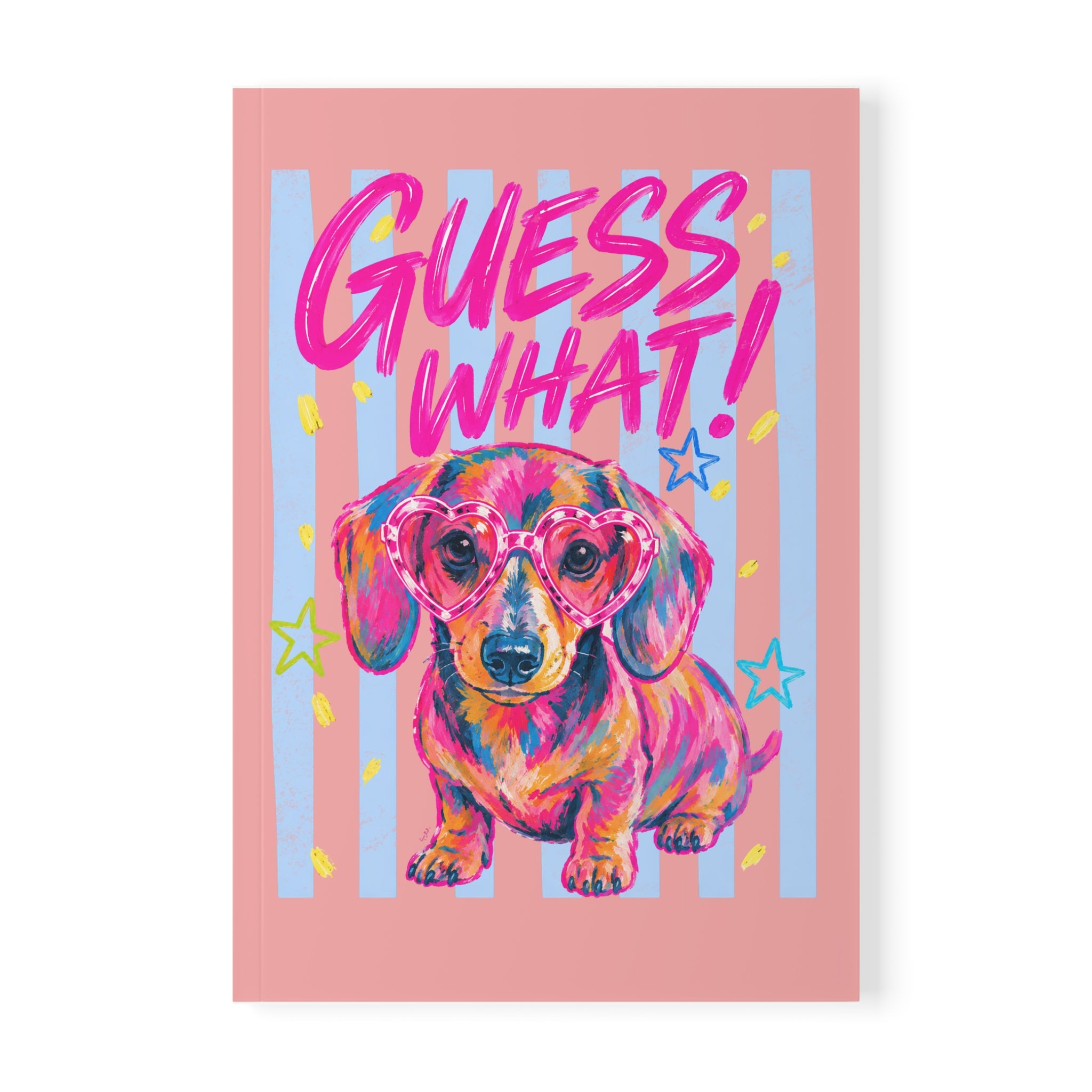Wiener Dog Notebook — "Guess What!" & "Wiener Butt" A5 Softcover